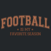 Football Is My Favorite Season Design