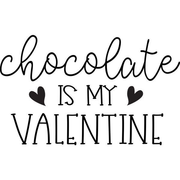 Chocolate is My Valentine Thumbnail