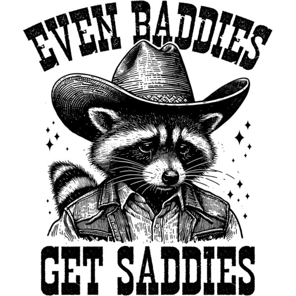 Even Baddies Get Saddies Cowboy Raccoon Thumbnail