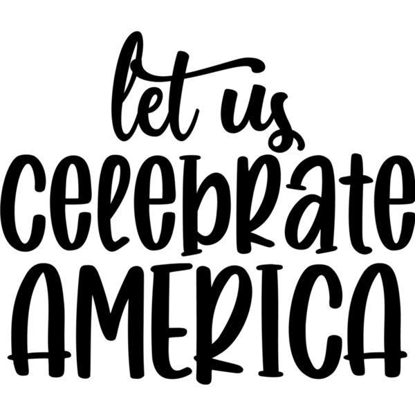 Let Us Celebrate America Thumbnail
