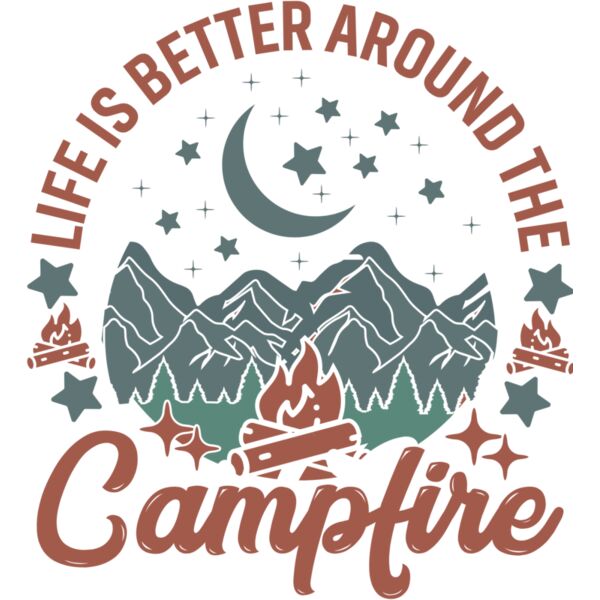 Life Is Better Around The Campfire 1 Thumbnail