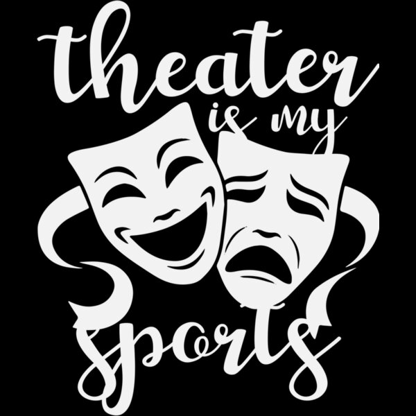 Theater Is My Sports Thumbnail