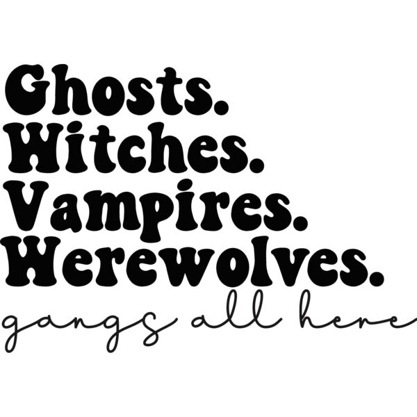 Ghosts witches vampires were wolves gangs all here Thumbnail